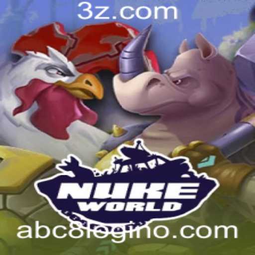 Explorando NukeWorld: O Mundo Dinâmico dos Jogos com abc8 Login
